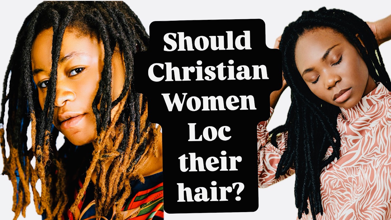 Should Christians Loc their Hair?